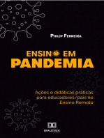 Ensino em Pandemia: ações e didáticas práticas para educadores/pais no Ensino Remoto