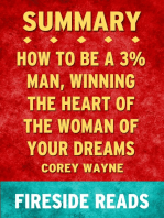 Summary of How to Be a 3% Man, Winning the Heart of the Woman of Your Dreams by Corey Wayne