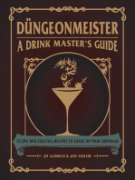 Düngeonmeister: 75 Epic RPG Cocktail Recipes to Shake Up Your Campaign