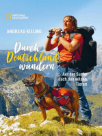 Durch Deutschland wandern: Auf der Suche nach den wilden Tieren