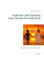 Gedichte und Sprüche zum Thema Freundschaft: Schön, dass es dich gibt!