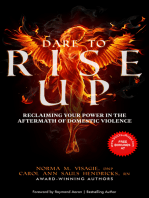 DARE TO RISE UP: Reclaiming Your Power in the Aftermath of Domestic Violence