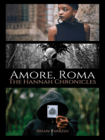 Amore, Roma: The Hannah Chronicles