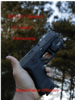 R.O.P.E. Squad 5 A Case of Kidnapping