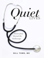Quiet Lives: Stories from Beyond the Stethoscope
