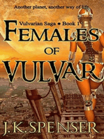 Females of Vulvar: Vulvarian Saga, #1