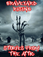 Graveyard Rising: A Short Scary Story