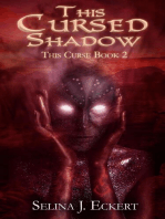 This Cursed Shadow: This Curse, #2