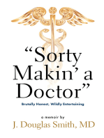 "Sorty Makin' a Doctor"