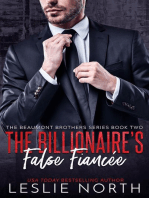 The Billionaire’s False Fiancée: The Beaumont Brothers, #2