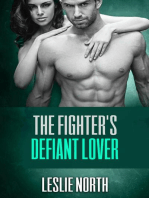 The Fighter's Defiant Lover: The Burton Brothers Series, #4