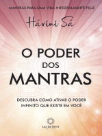 O poder dos mantras: Descubra como ativar o poder infinito que existe em você