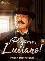 ¡Pégame, Luciano!