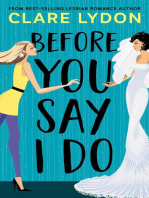 Before You Say I Do