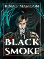 Black Smoke: The Dark One, #0