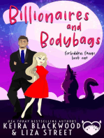 Billionaires and Bodybags: Forbidden Fangs, #1