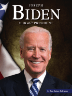 Joseph Biden: Our 46th President