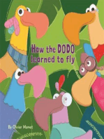 How the dodo learned to fly
