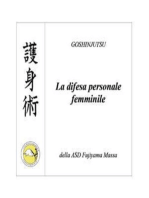 GOSHINJUTSU - Tecniche di difesa personale femminile