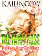 The Fairy Rose: Fairy Rose Chronicles