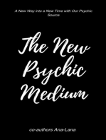 The New Psychic Medium
