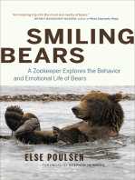 Smiling Bears: A Zookeeper Explores the Behavior and Emotional Life of Bears
