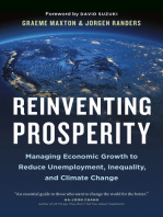Reinventing Prosperity: Managing Economic Growth to Reduce Unemployment, Inequality, and Climate Change