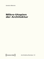 Mikro-Utopien der Architektur: Das utopische Moment architektonischer Minimaltechniken