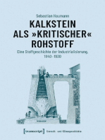 Kalkstein als »kritischer« Rohstoff: Eine Stoffgeschichte der Industrialisierung, 1840-1930