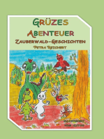 Grüzes Abenteuer