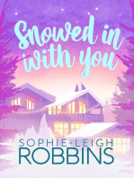 Snowed in With You
