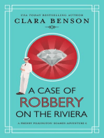 A Case of Robbery on the Riviera: A Freddy Pilkington-Soames Adventure, #6