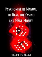 Psychokinesis Manual to Beat the Casino and Make Money