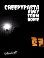 Creepypasta Away From Home