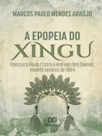 A Epopeia do Xingu: Francisco Paula Castro e Karl Von Den Steinen, expedicionários de 1884