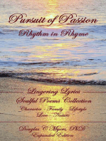Pursuit of Passion: Rhythm in Rhyme