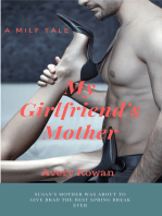 My Girlfriend's Mother (A MILF Tale)