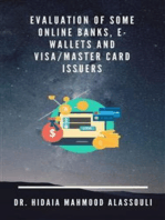 Evaluation of Some Online Banks, E-Wallets and Visa/Master Card Issuers