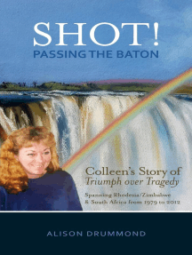 Shot! Passing the Baton by Alison Drummond - Ebook | Scribd