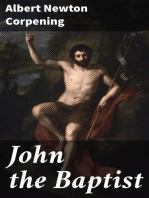 John the Baptist: A drama in which is presented the social and political background of the life of Jesus
