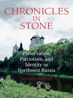 Chronicles in Stone: Preservation, Patriotism, and Identity in Northwest Russia