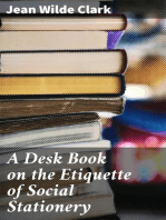 A Desk Book on the Etiquette of Social Stationery
