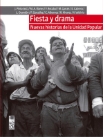 Fiesta y drama: Nuevas historias de la Unidad Popular