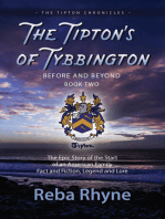 Tipton's of Tybbington Before and Beyond, Part Two
