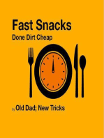 Fast Snacks: Done Dirt Cheap: Strategically Lazy Parenting