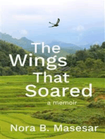 The Wings that Soared: a memoir