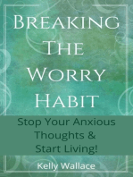 Breaking The Worry Habit