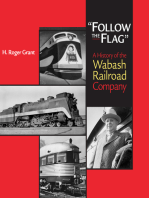 "Follow the Flag": A History of the Wabash Railroad Company