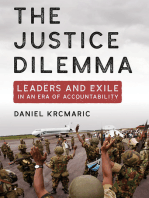 The Justice Dilemma: Leaders and Exile in an Era of Accountability