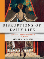 Disruptions of Daily Life: Japanese Literary Modernism in the World